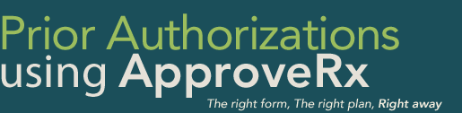 Prior Authorization using ApproveRx